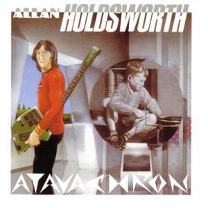 Allan Holdsworth Atavachron album